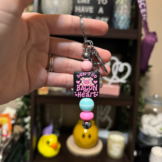 Don’t Go Bacon My Heart Beaded Keychain