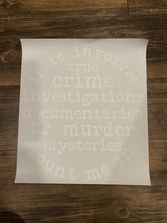 If It Involves True Crime