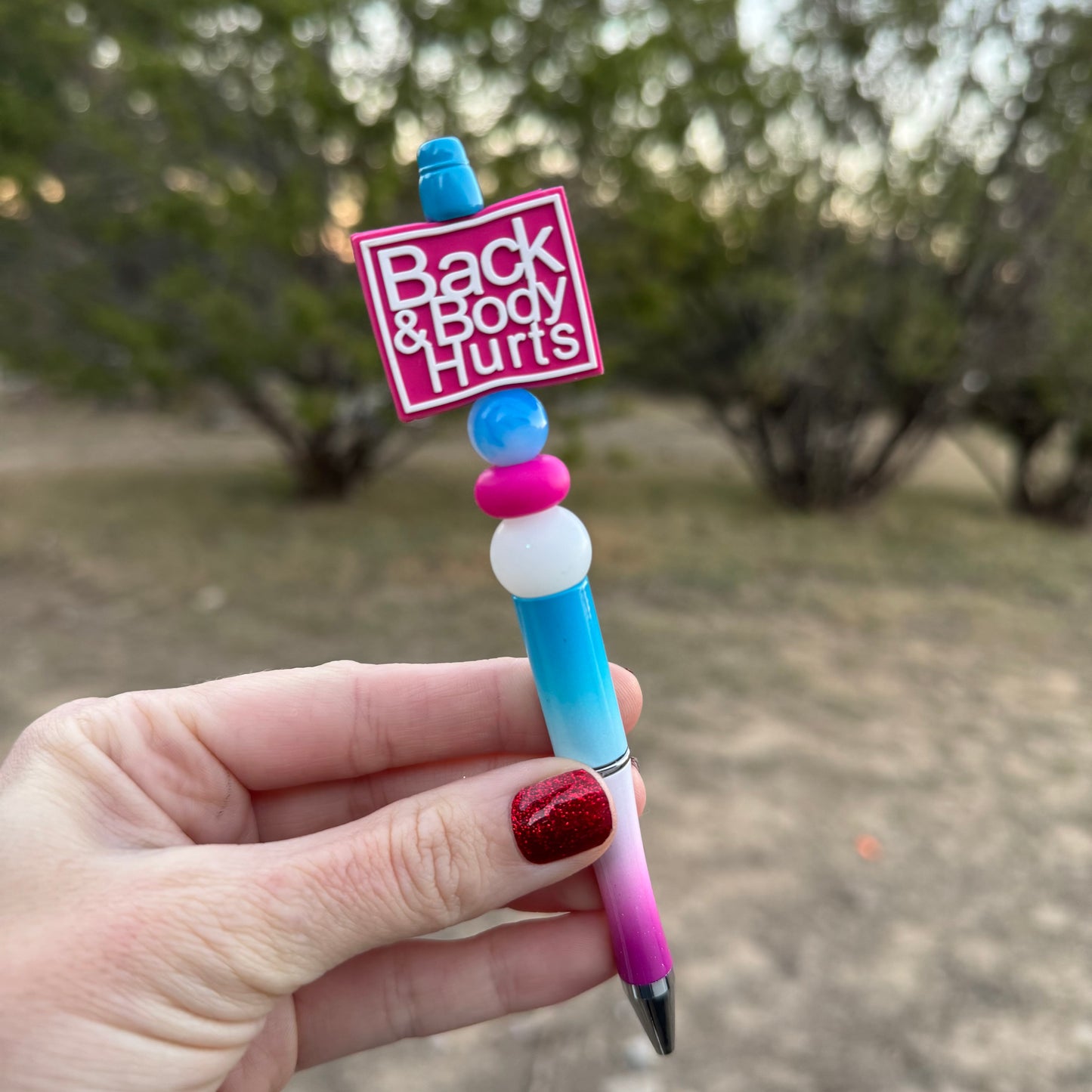 Back & Body Hurts Beaded Pen