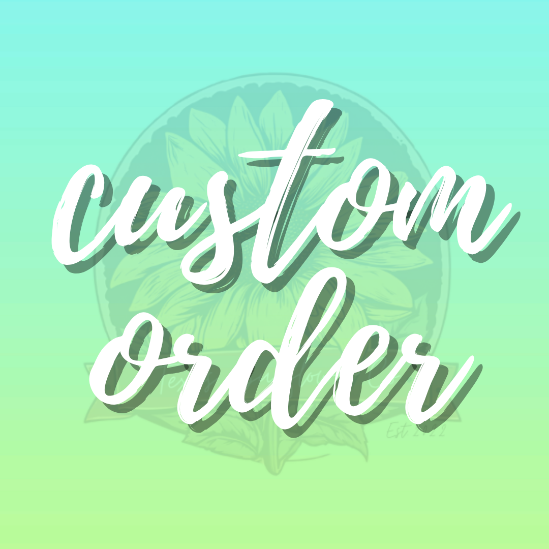 Custom Order - Christa