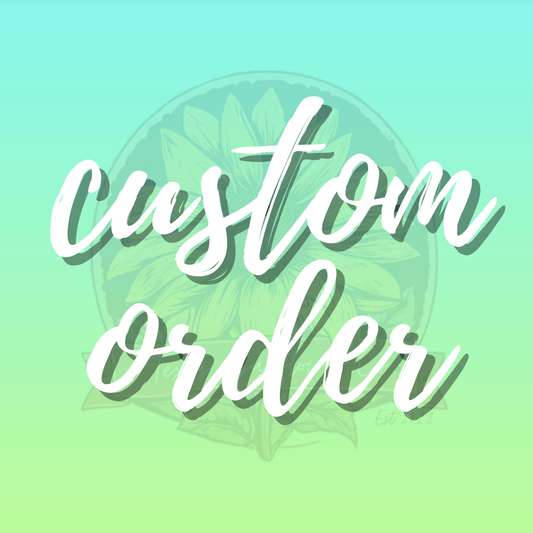 Custom Order - Christa
