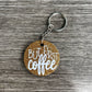But First Coffee