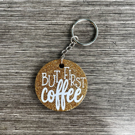 But First Coffee