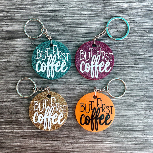 But First Coffee