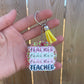 Sparkly Teacher - Keychain